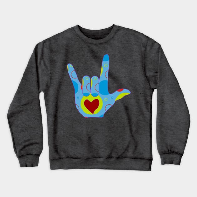 Love Sign Crewneck Sweatshirt by BeAwesomeApparel